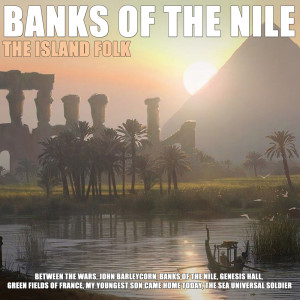 Island Folk的專輯Banks of the Nile