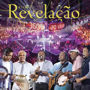 ดาวน์โหลดและฟังเพลง Pra Sempre Com Você (Live At HSBC Arena/Rio de Janeiro|RJ|-Brazil/2012) พร้อมเนื้อเพลงจาก Grupo Revelacao