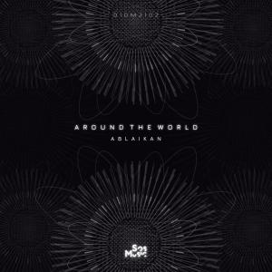 อัลบัม Around the world ศิลปิน Ablaikan