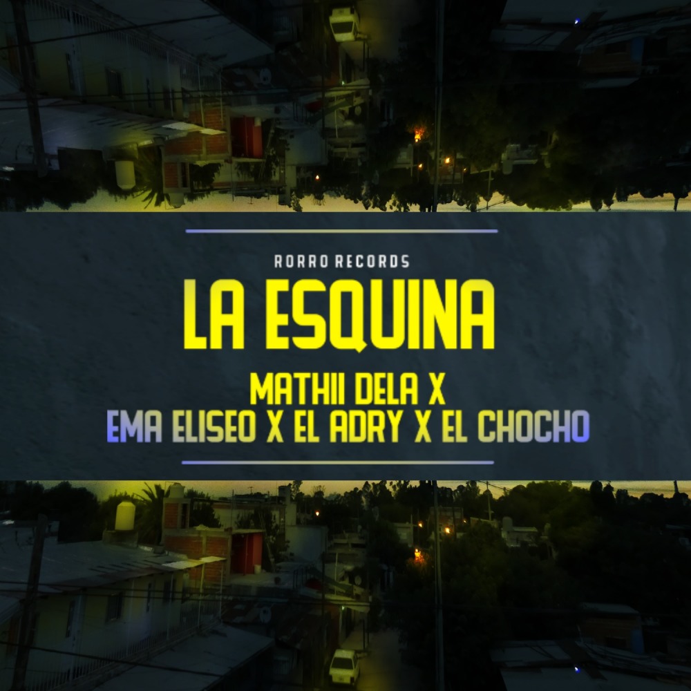 La Esquina (Explicit)