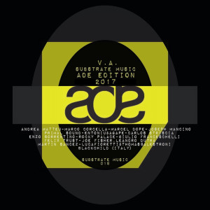 Various Artists的專輯Substrate Music ADE Editions 2017