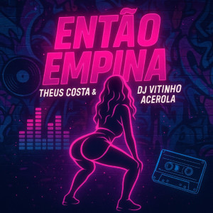 Album Então Empina from 