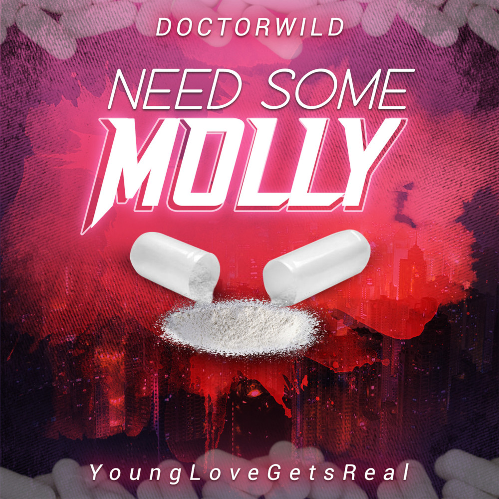 Need Some Molly (Explicit)