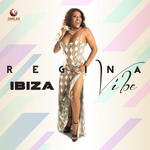 Dengarkan lagu Ibiza Vibe (EDM Version) nyanyian Regina dengan lirik