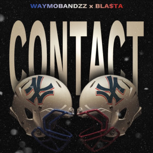 Album Contact (Explicit) from Bla$ta