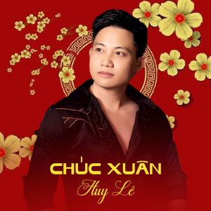 Album Chúc Xuân (Beat) oleh Huy Le