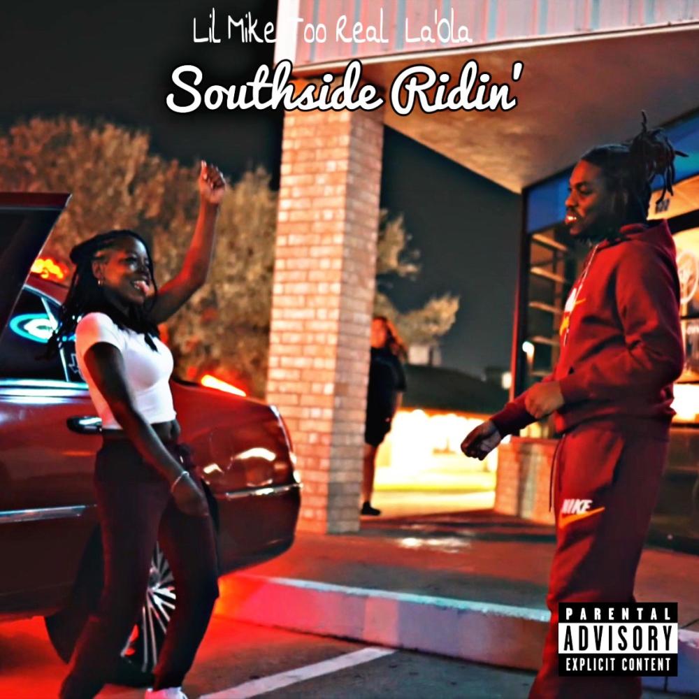 Southside Ridin' (feat. Ms. La’Ola) (Explicit)