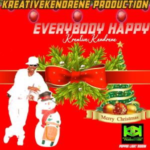 Listen to Everybody Happy (Explicit) song with lyrics from Kreativekendrene