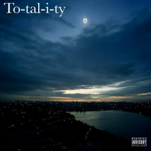Album Totality (Explicit) from 