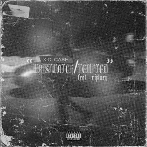 Dengarkan Wristwatch / Tempted (Explicit) lagu dari X.O. CASH dengan lirik