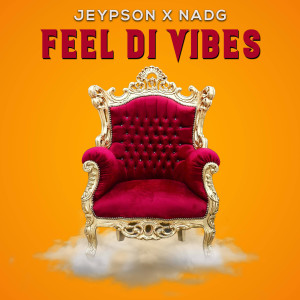 Feel Di Vibe dari Nadg