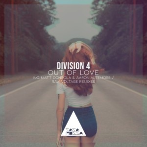 收聽Division 4的Out of Love (Raw Voltage Extended Mix)歌詞歌曲