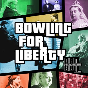 Dengarkan lagu Bowling for Liberty nyanyian Dan Bull dengan lirik