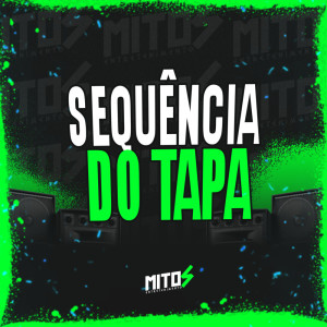 Dengarkan Sequência Do Tapa (Explicit) lagu dari DJ RH Ooh Cria dengan lirik
