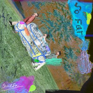 อัลบัม So Far ศิลปิน SoulFa灵魂沙发