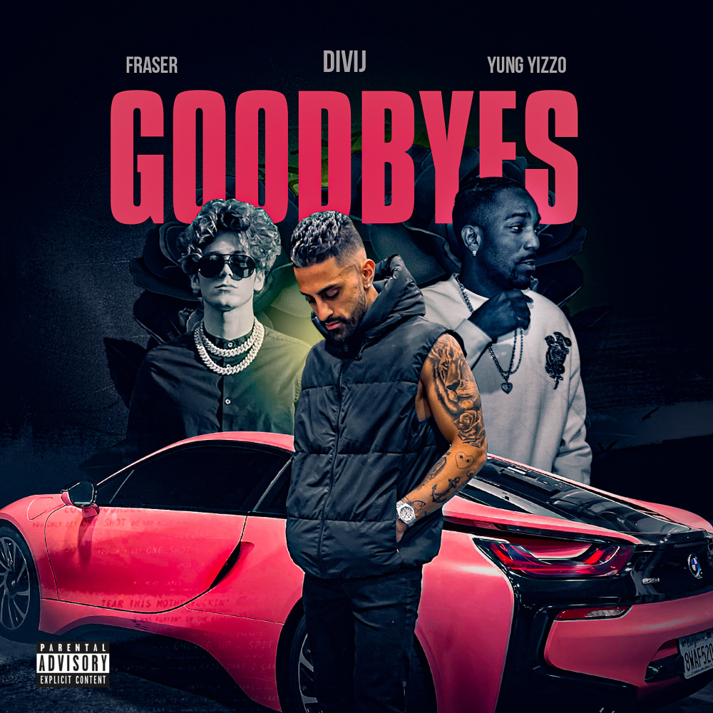 Goodbyes (Explicit)