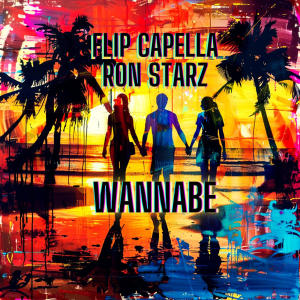 Flip Capella的專輯WANNABE 2025