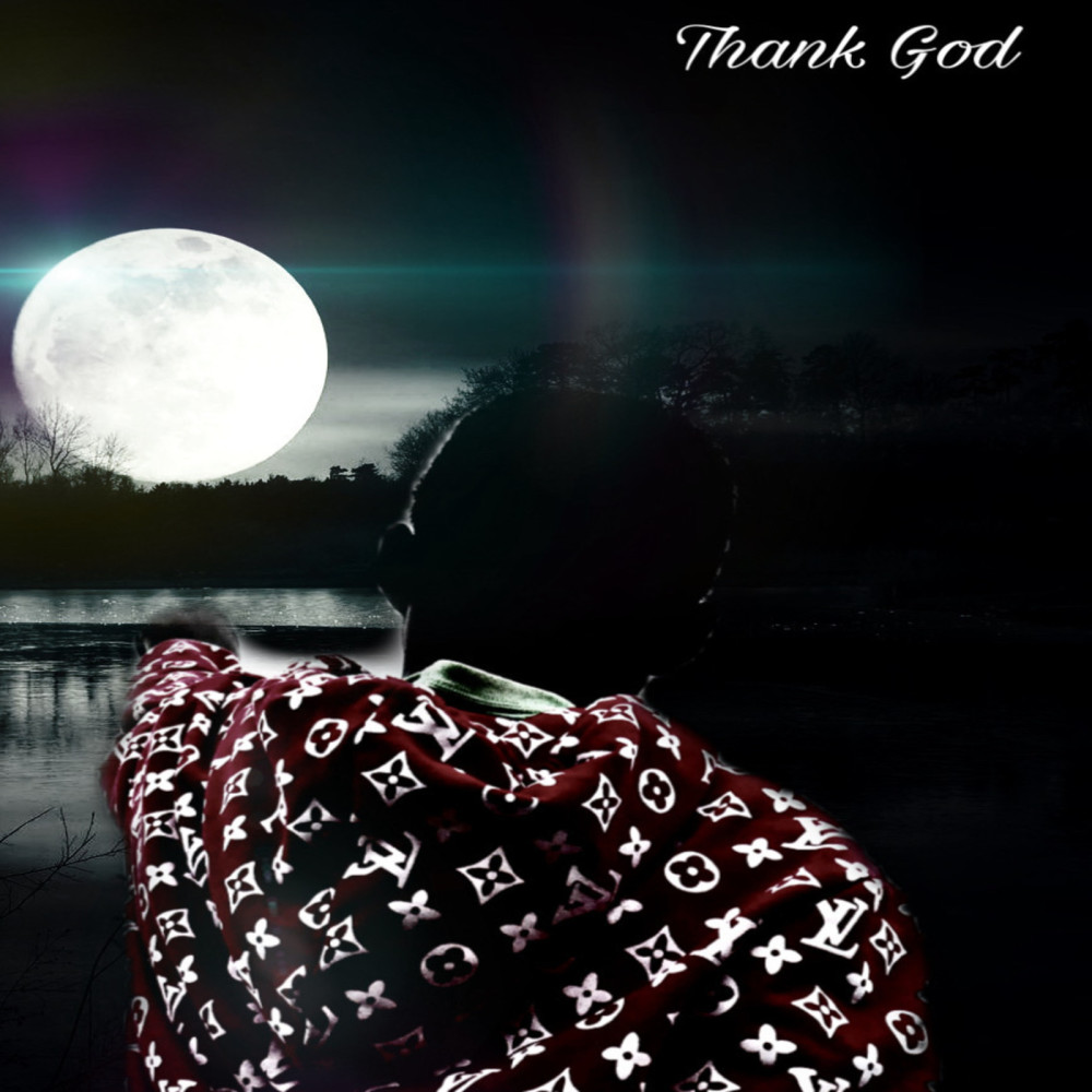 Thank God (The Change) (Explicit)