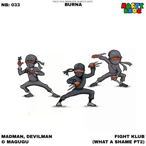 ดาวน์โหลดและฟังเพลง Fight Club (What A Shame Pt 2) (Explicit) พร้อมเนื้อเพลงจาก Devilman