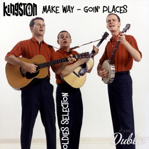 Oldies Selection: Make Way - Goin' Places dari Kingston Trio