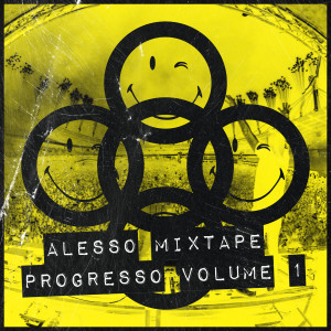 อัลบัม ALESSO MIXTAPE - PROGRESSO VOLUME 1 ศิลปิน Alesso