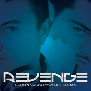 Listen to Revenge (Club Mix) song with lyrics from LORIS