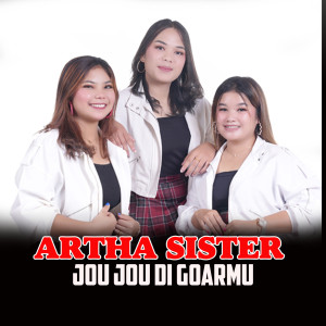 Album Jou Jou di GoarMu oleh Artha Sister