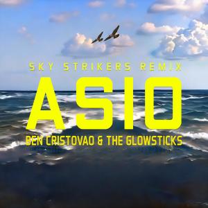Ben Cristovao的專輯ASIO (Sky Strikers Remix Remix) (Explicit)