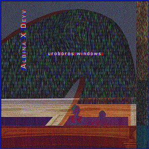 Album Uroboros Windows (Explicit) oleh Deyv