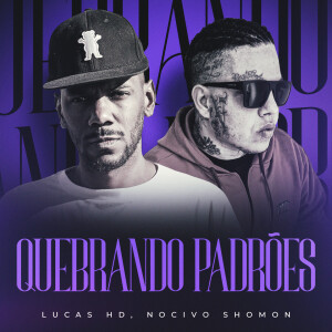 Album Quebrando Padrões from Lucas Hd