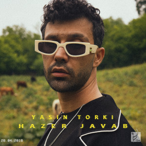 Listen to Hazer Javab song with lyrics from Yasin Torki