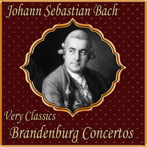 Johann Sebastian Bach: Very Classics. Brandenburg Concertos dari Orquesta Sinfónica de Radio Hamburgo