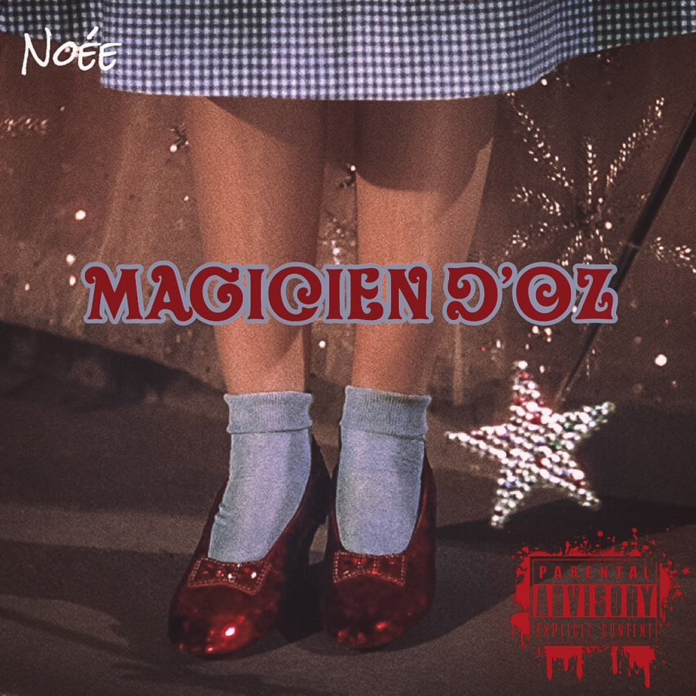 Magicien d'Oz (Explicit)