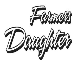ดาวน์โหลดและฟังเพลง Farmer's Daughter (Explicit) พร้อมเนื้อเพลงจาก Farmer's Daughter