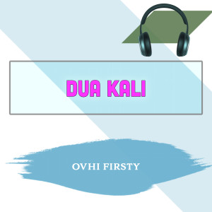 Album Dua Kali oleh Ovhi Firsty