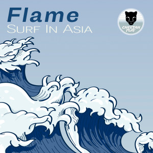 อัลบัม Asian Surf ศิลปิน Flame