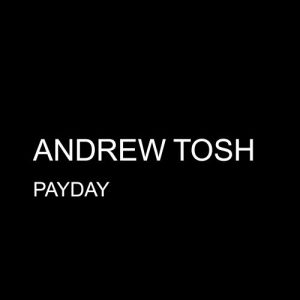 ดาวน์โหลดและฟังเพลง Payday พร้อมเนื้อเพลงจาก Andrew Tosh