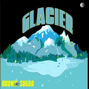 Album Ģläcíeȑ (Explicit) oleh Brown Sugar