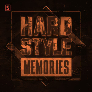Album Hardstyle Memories - Chapter 19 oleh Scantraxx