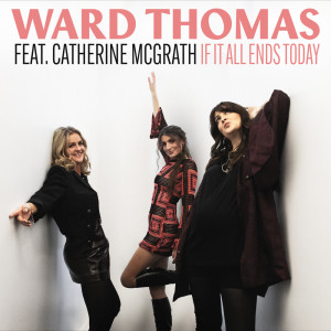 Catherine McGrath的專輯If It All Ends Today (featuring Catherine McGrath)