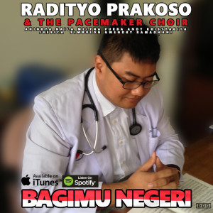 Dengarkan Bagimu Negeri lagu dari Radityo Prakoso dengan lirik