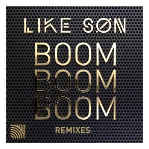 Like Son的專輯Boom Boom Boom