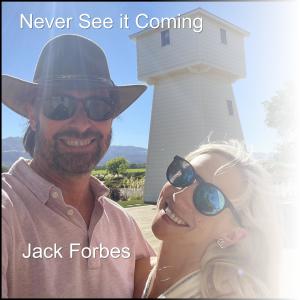 Jack Forbes的專輯Never See It Coming