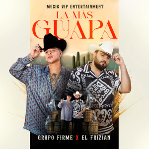 Grupo Firme的專輯La Más Guapa