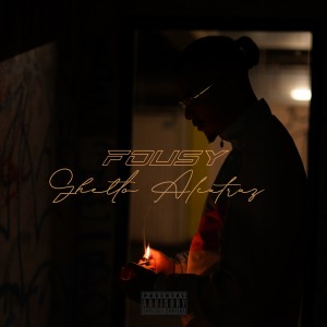 收听Fousy的Ghetto Alcatraz (Explicit)歌词歌曲