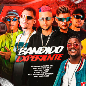 Jr Na Voz的專輯Bandido Experiente (Explicit)