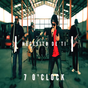 ดาวน์โหลดและฟังเพลง Necesito De Ti พร้อมเนื้อเพลงจาก 7 O'clock