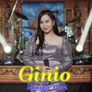 Dengarkan Ginio lagu dari Renika Puri dengan lirik