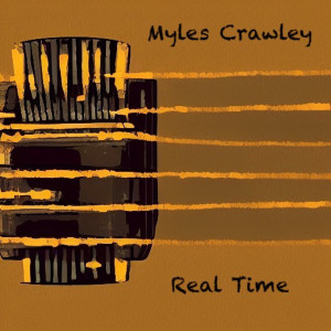 Myles Crawley的專輯Real Time
