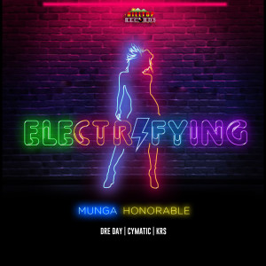 Album Electrifying from Munga Honorable
